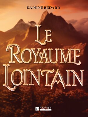 cover image of Le royaume lointain